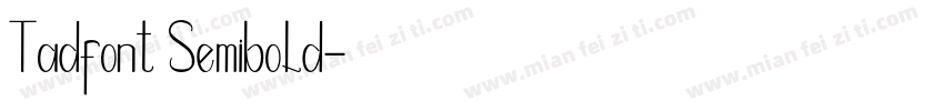 Tadfont Semibold字体转换